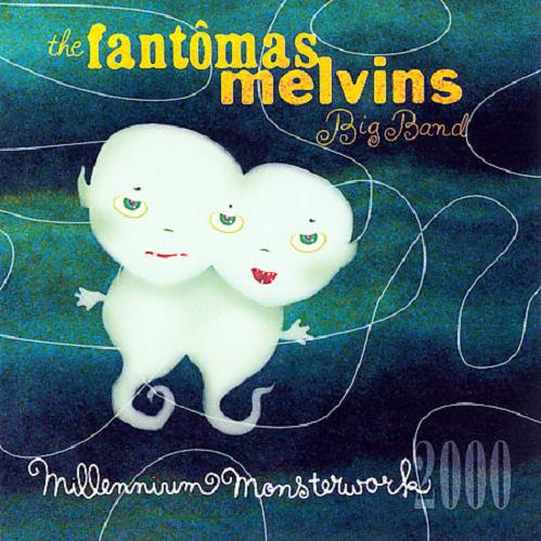 Fantmas - Millennium Monsterwork CD (album) cover