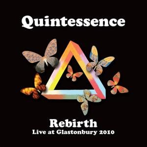 Quintessence - Rebirth - Live at Glastonbury 2010 CD (album) cover