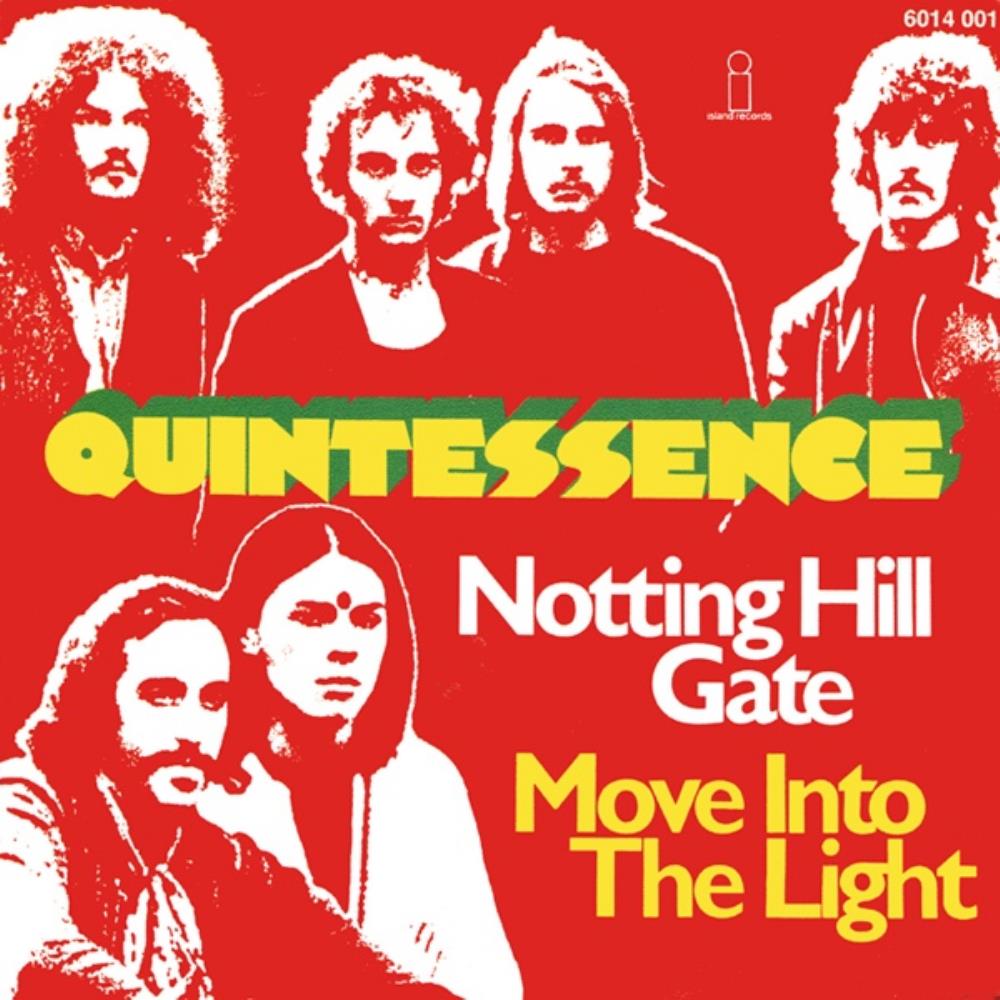 Quintessence Notting Hill Gate / Move Into The Light album cover