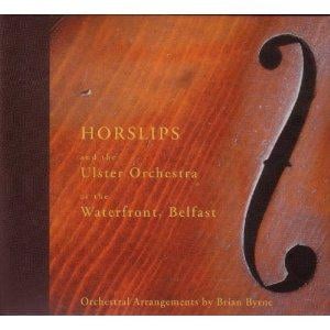 Horslips - Horslips and the Ulster Orchestra at the Waterfront, Belfast CD (album) cover