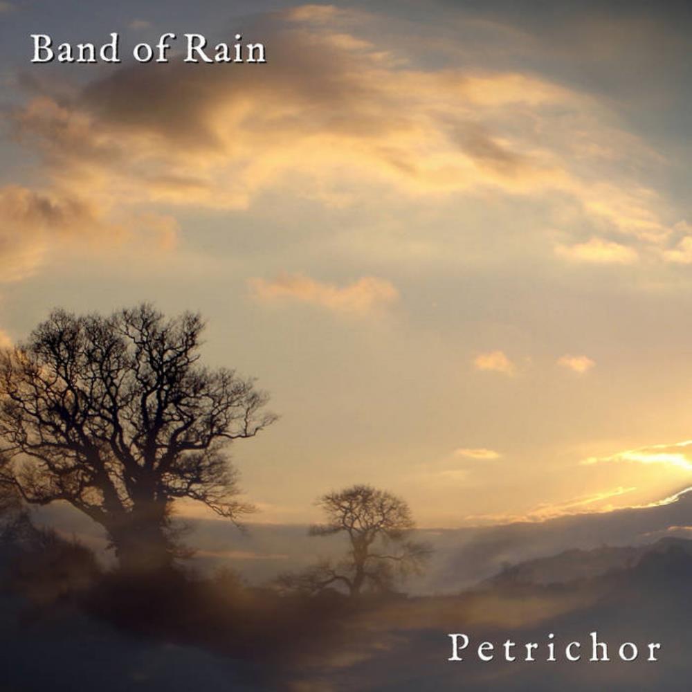 Band Of Rain Petrichor album cover