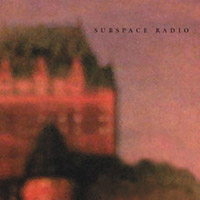 Subspace Radio - Subspace Radio CD (album) cover