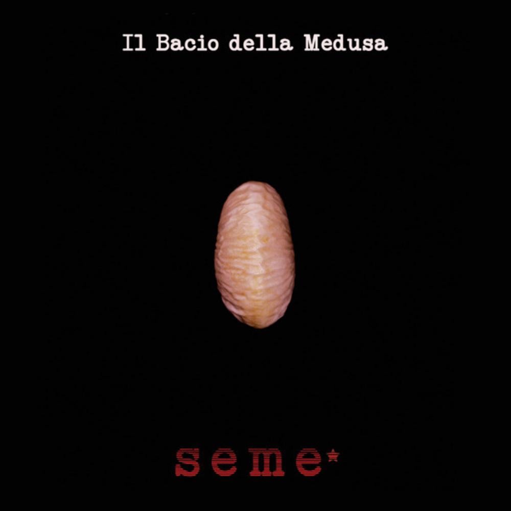 Il Bacio Della Medusa - Seme* CD (album) cover