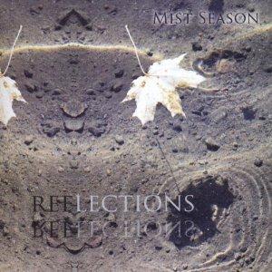 Mist Season Reflections album cover