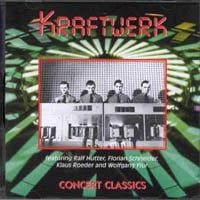 Kraftwerk - Concert Classics CD (album) cover