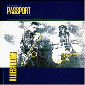 Passport - Blues Roots  CD (album) cover