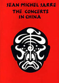 Jean-Michel Jarre - The China Concerts CD (album) cover