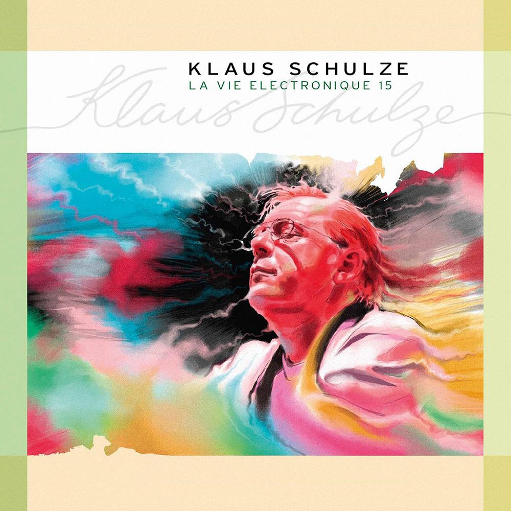 Klaus Schulze La Vie Electronique 15 album cover
