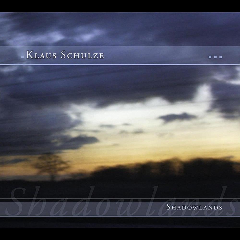 Klaus Schulze - Shadowlands CD (album) cover