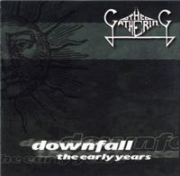 The Gathering - Downfall - The Early Years CD (album) cover