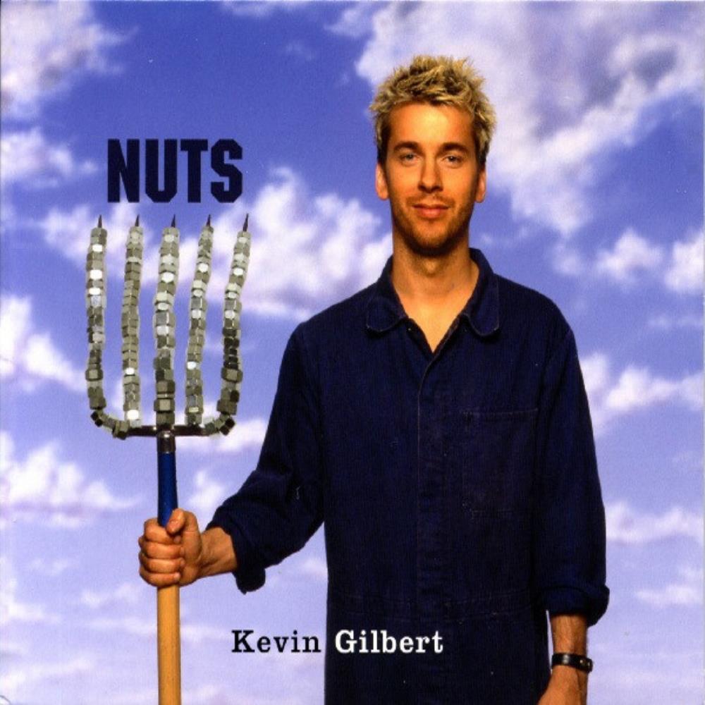 Kevin Gilbert - Nuts CD (album) cover