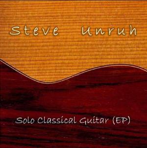 Steve Unruh Solo Classical Guitar (EP) (Free) album cover