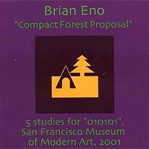 Brian Eno Compact Forest Proposal album cover