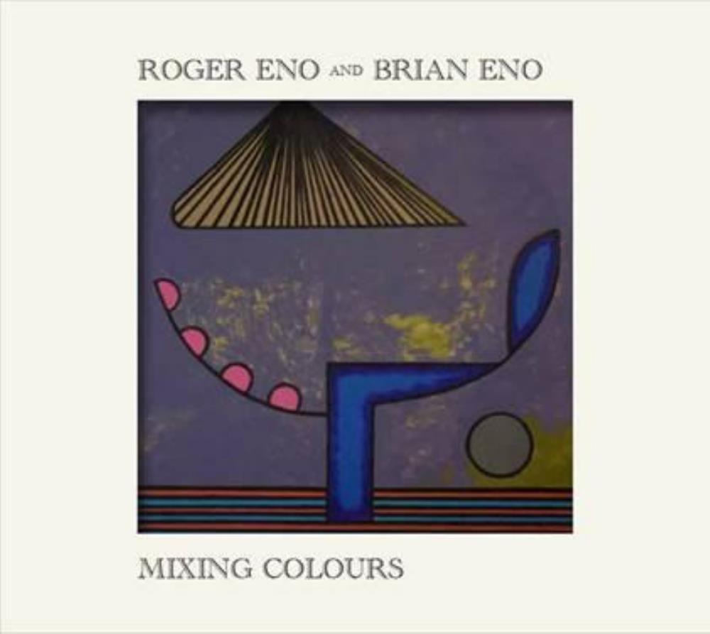 Brian Eno - Brian & Roger Eno: Mixing Colours CD (album) cover