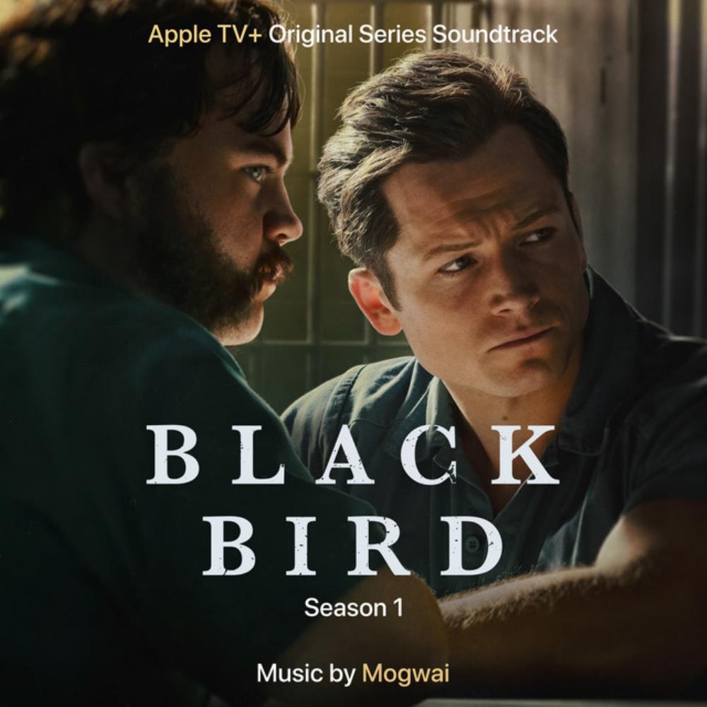Mogwai - Black Bird: Season 1 (OST) CD (album) cover