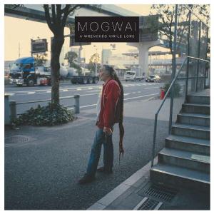 Mogwai - A Wrenched Virile Lore CD (album) cover