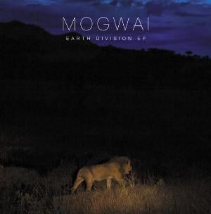 Mogwai - Earth Division CD (album) cover
