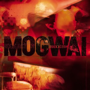 Mogwai Rock Action album cover