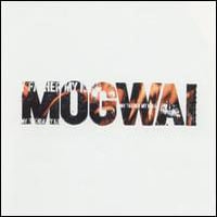 Mogwai - My Father, My King CD (album) cover