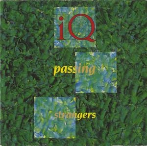 IQ - Passing Strangers CD (album) cover