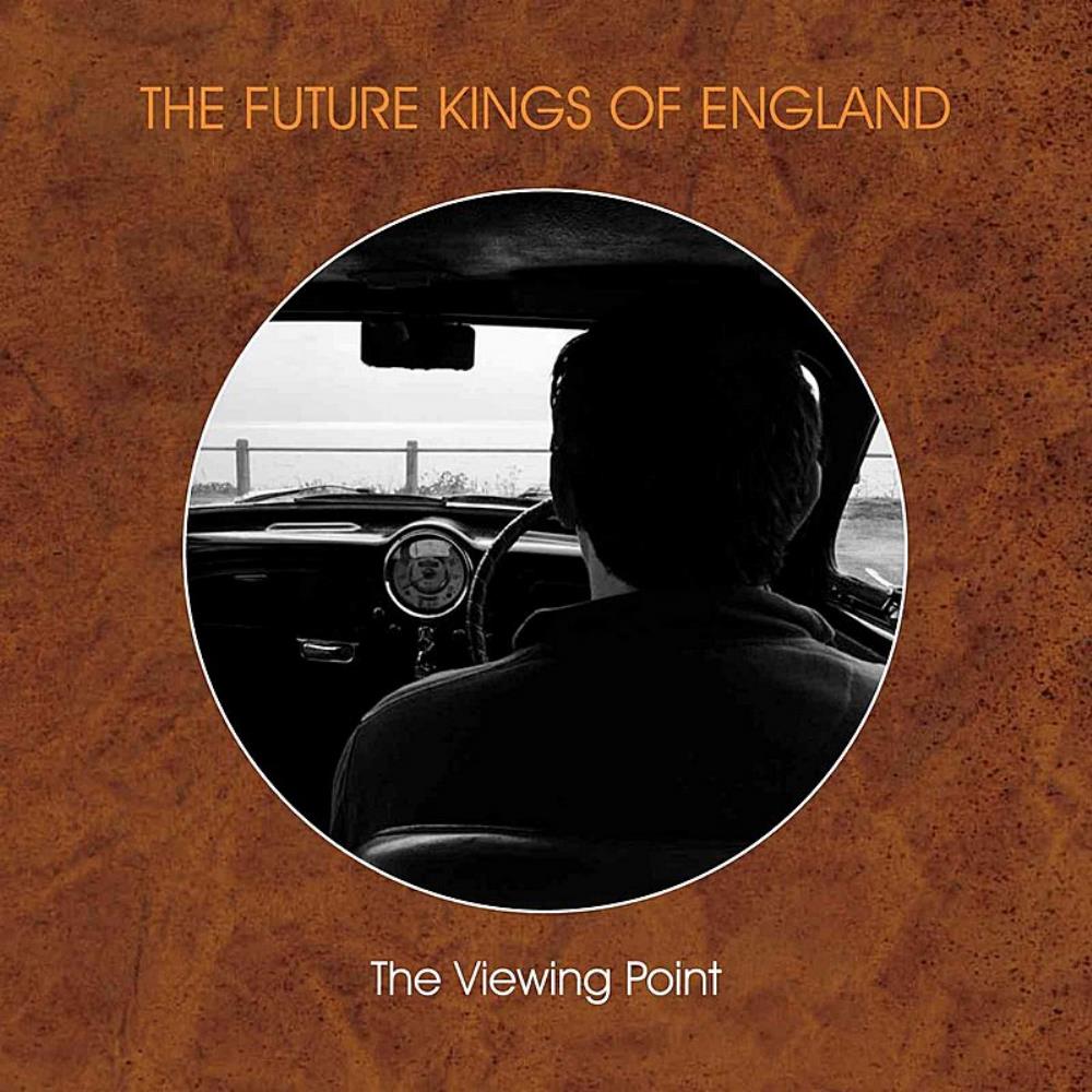 The Future Kings Of England - The Viewing Point CD (album) cover