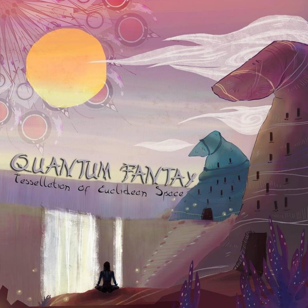 Quantum Fantay - Tessellation of Euclidean Space CD (album) cover