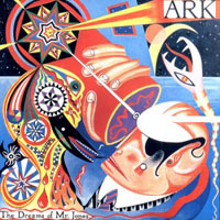 Ark - The Dreams of Mr Jones  CD (album) cover