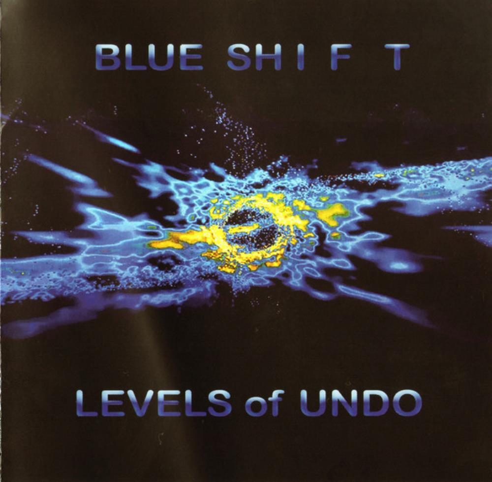 Blue Shift - Levels Of Undo CD (album) cover