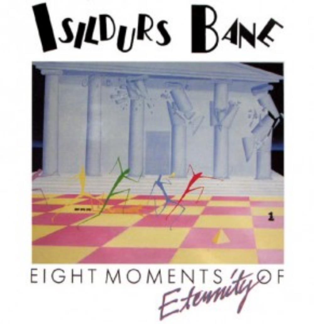 Isildurs Bane Eight Moments Of Eternity album cover