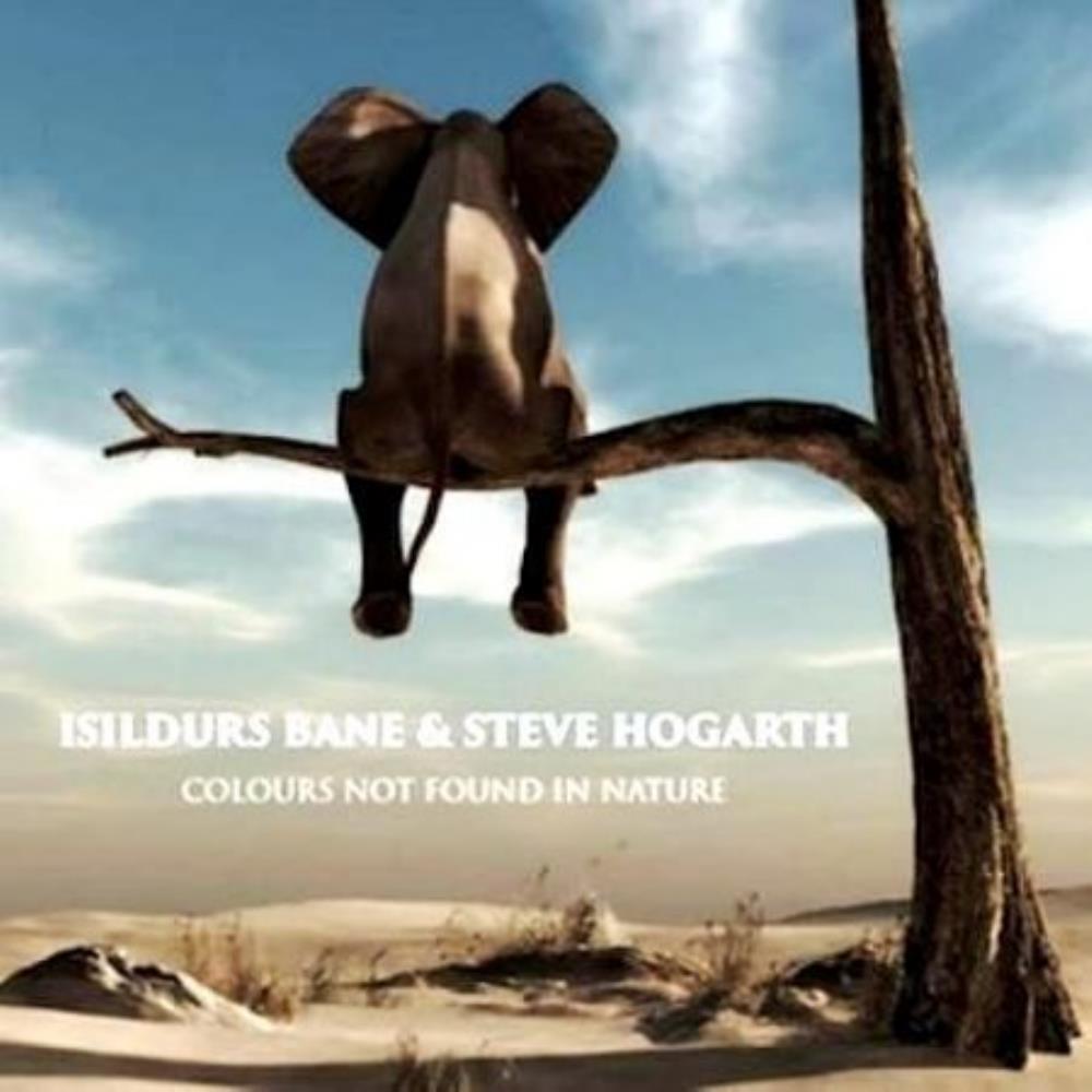 Isildurs Bane - Isildurs Bane & Steve Hogarth: Colours Not Found in Nature CD (album) cover