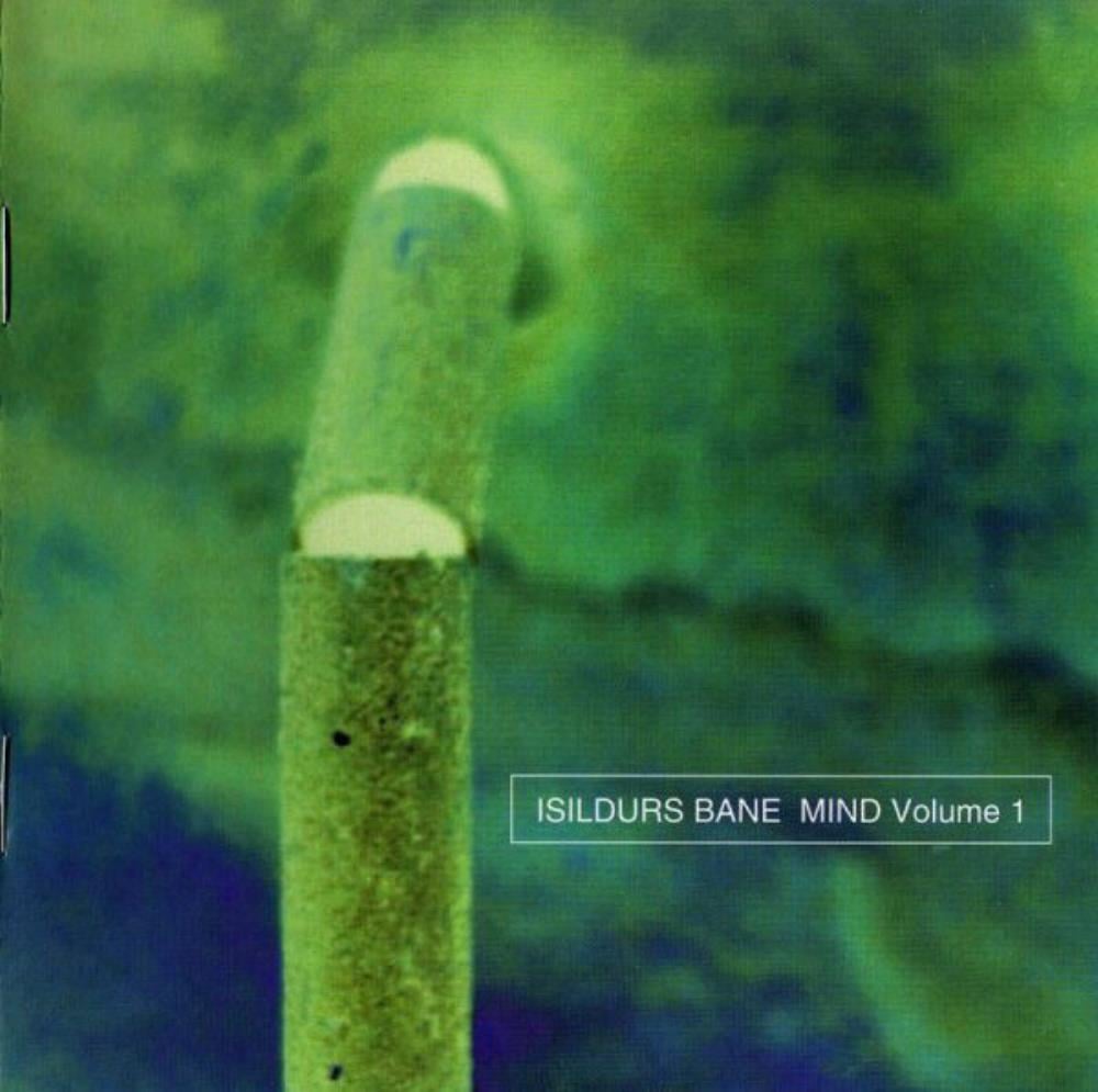 Isildurs Bane - Mind Volume 1 CD (album) cover