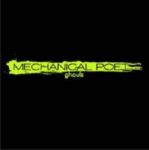 Mechanical Poet - Ghouls CD (album) cover
