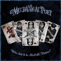 Mechanical Poet - Who Did It To Michelle Waters? CD (album) cover