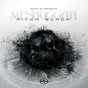 Meshuggah Pitch Black album cover