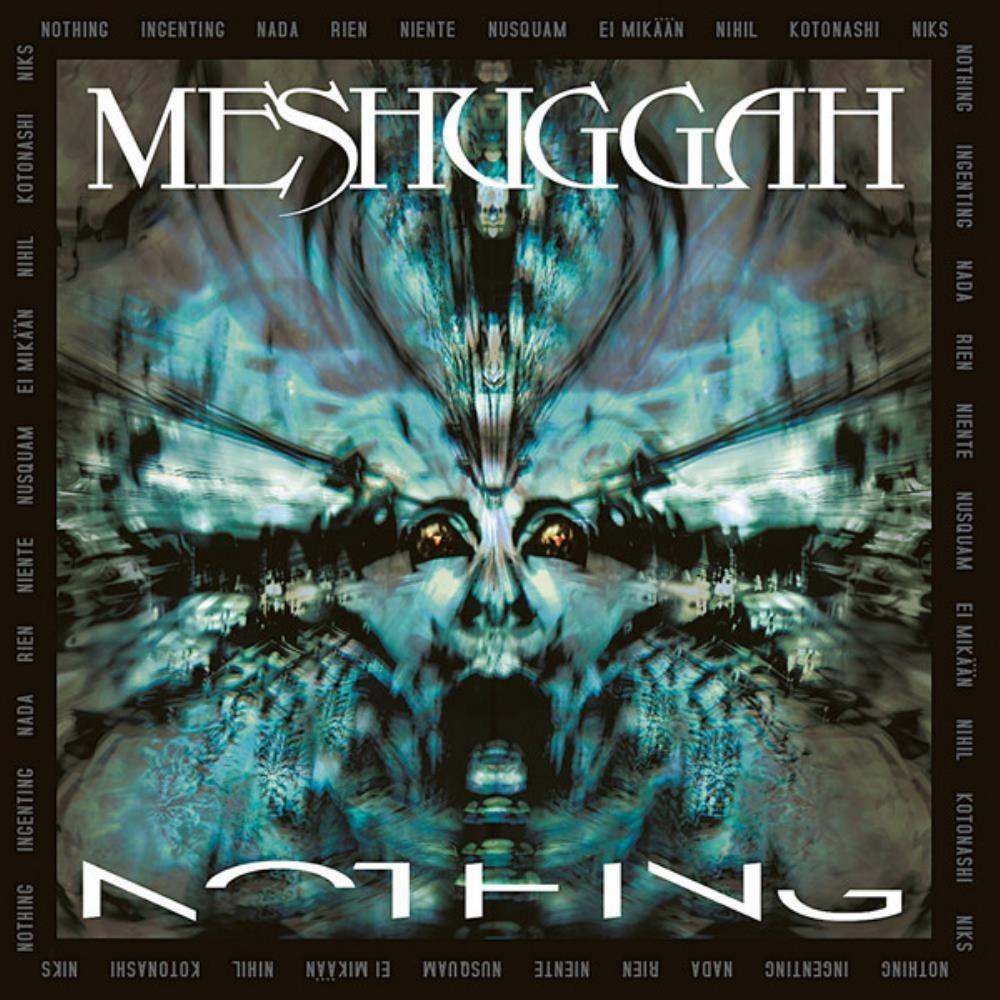 Meshuggah Nothing (2006) album cover