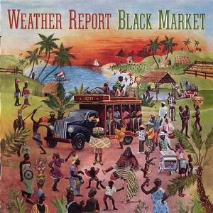 Weather Report Black Market album cover