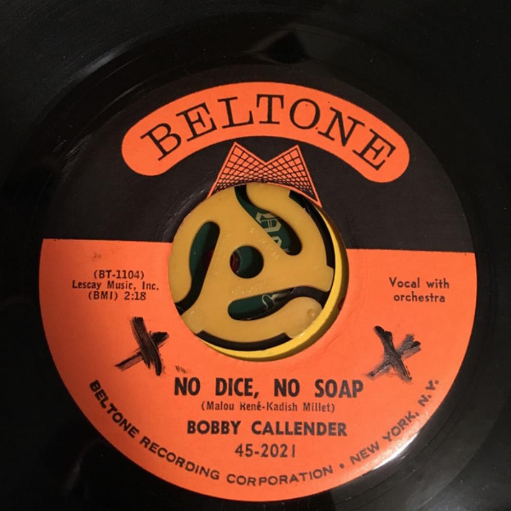Bobby Callender No Dice, No Soap / A Boy Like Me album cover