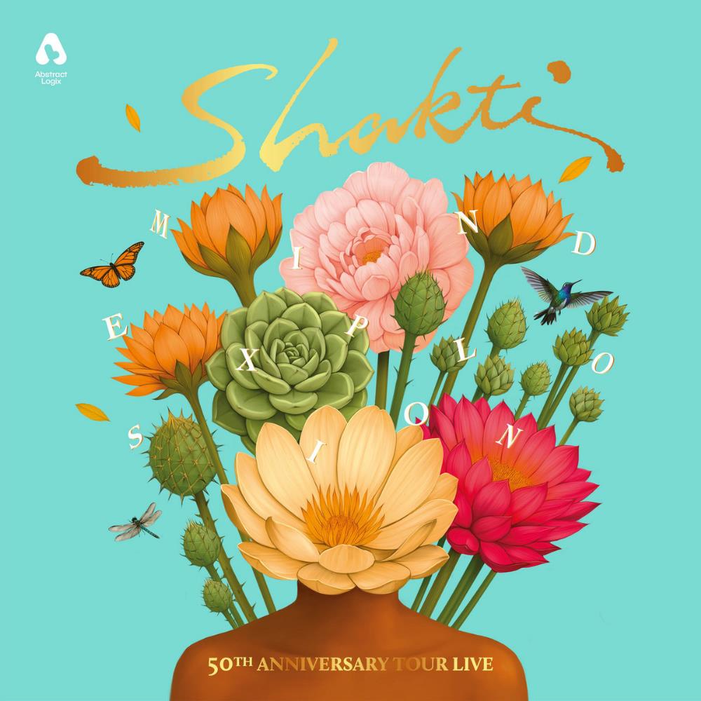 Mind Explosion (50th Anniversary Tour Live) by Shakti With John McLaughlin album rcover