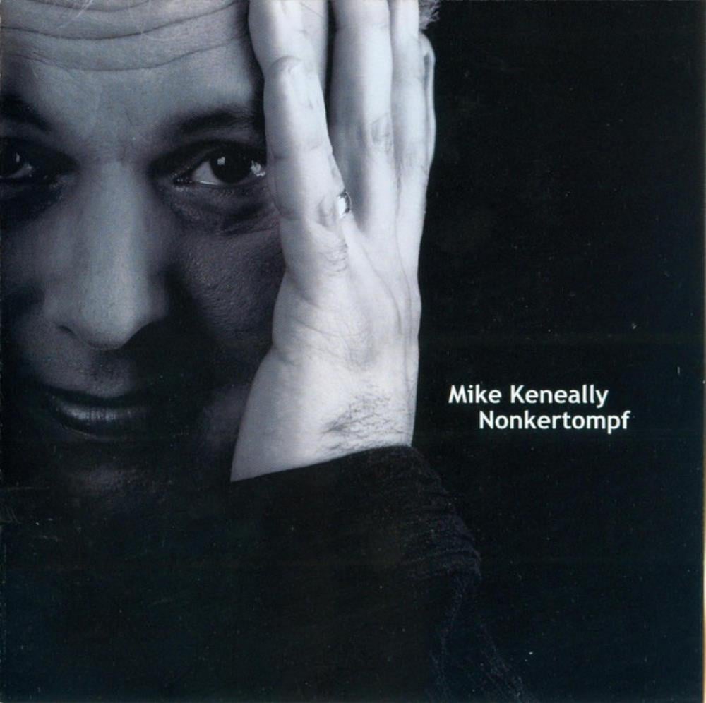 Mike Keneally - Nonkertompf CD (album) cover