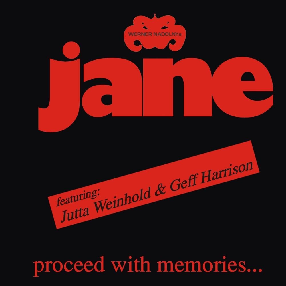 Jane - Werner Nadolny's Jane: Proceed With Memories ... CD (album) cover