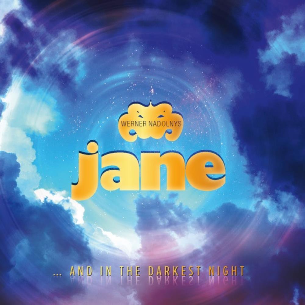 Jane - Werner Nadolny's Jane: ... And In The Darkest Night (Live auf der Seebhne) CD (album) cover