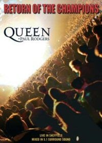 Queen Queen + Paul Rodgers - Return Of The Champions album cover