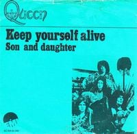 Queen Keep Yourself Alive / Son and Daughter album cover