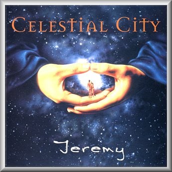 Jeremy - Celestial City CD (album) cover