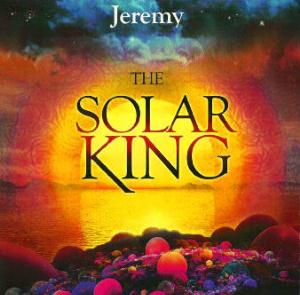 Jeremy - The Solar King CD (album) cover