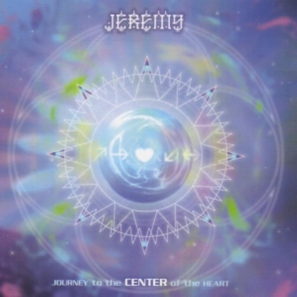 Jeremy - Journey to the Center of the Heart CD (album) cover
