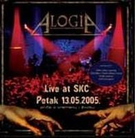 Alogia - Price o Vremenu i Zivotu (Live at SKC 13. 05. 2005.) CD (album) cover