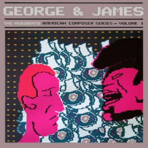 The Residents - George And James CD (album) cover