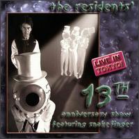 The Residents The 13th Anniversary Show, Live in Tokyo album cover
