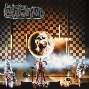 The Residents - Shadowland CD (album) cover